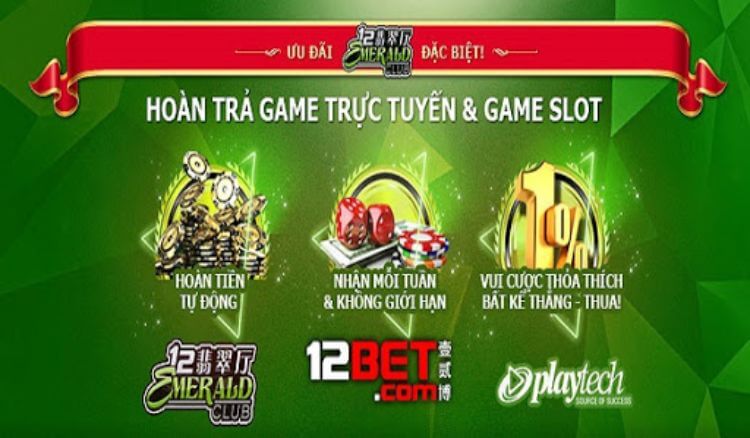 12bet khuyến mãi hoàn trả